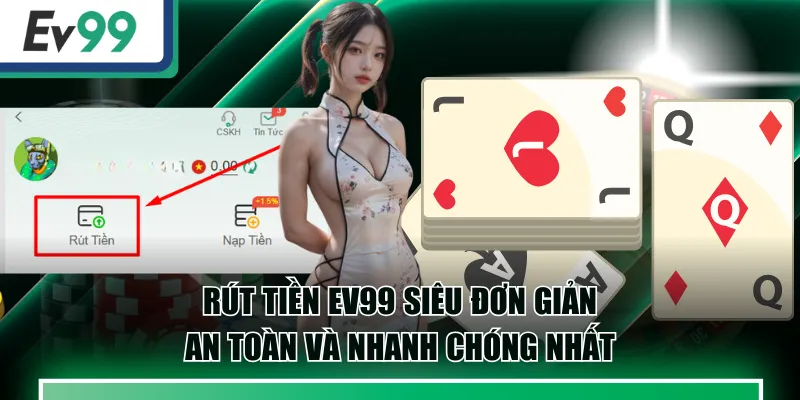 rút tiền EV99